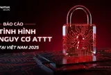 Toàn cảnh an ninh mạng Việt Nam 2025: Mạnh mẽ và tinh vi