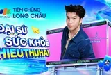 Long Châu chính thức công bố Đại sứ sức khỏe 2026, là nghệ sĩ đẹp trai, tài năng ‘siêu hot’