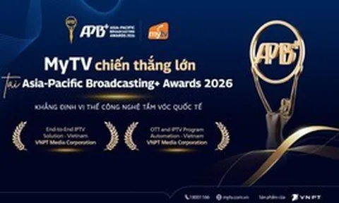MyTV của VNPT thắng lớn tại Asia-Pacific Broadcasting+ Awards 2026