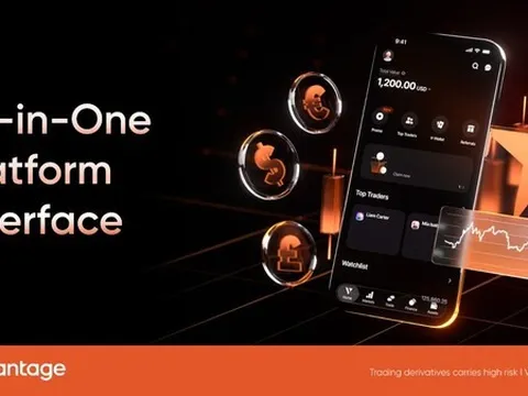 Vantage nâng cấp ứng dụng giao dịch, hợp nhất khả năng theo dõi tài sản và dòng vốn