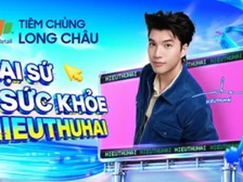 Long Châu chính thức công bố Đại sứ sức khỏe 2026, là nghệ sĩ đẹp trai, tài năng ‘siêu hot’