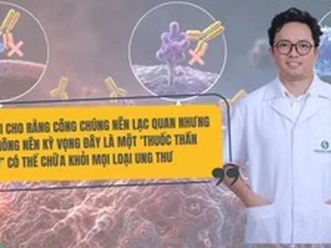 Bác sĩ ung bướu nói về thuốc tiêm mới có khả năng khiến khối u "biến mất": "Công chúng nên lạc quan nhưng đừng kỳ vọng quá mức"