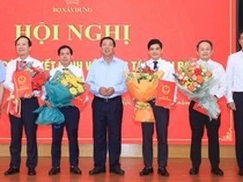 Bộ Xây dựng điều động, bổ nhiệm nhiều nhân sự